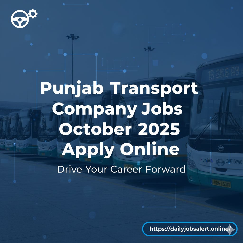 Punjab Transport Company Jobs October 2025 Apply Online